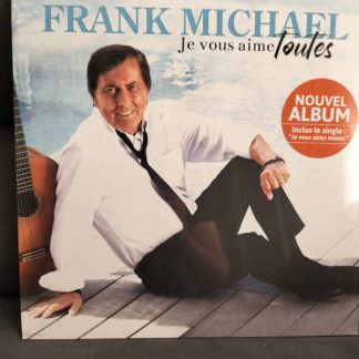 Frank Michael - Je Vous Aime Toutes vinyl