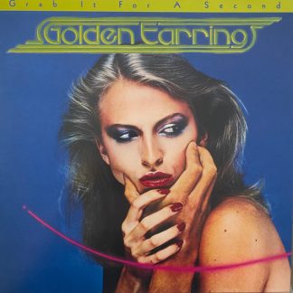 Golden Earring - Grab It For A Second vinyl