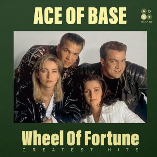 Ace Of Base - Wheel Of Fortune - Greatest Hits vinyl