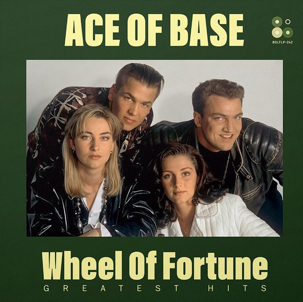 Ace Of Base - Wheel Of Fortune - Greatest Hits vinyl