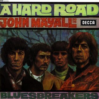 John Mayall & The Bluesbreakers - A Hard Road vinyl