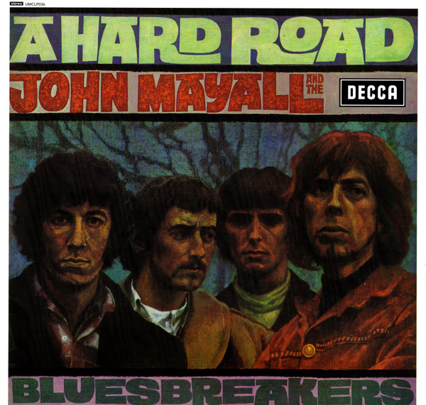 John Mayall & The Bluesbreakers - A Hard Road vinyl