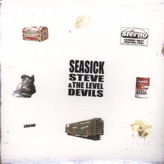 Seasick Steve & The Level Devils - Cheap vinyl