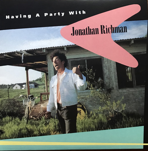 Jonathan Richman - Having A Party With Jonathan Richman vinyl