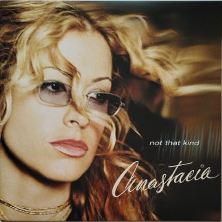 Anastacia - Not That Kind vinyl