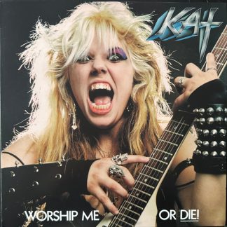 The Great Kat - Worship Me Or Die! vinyl