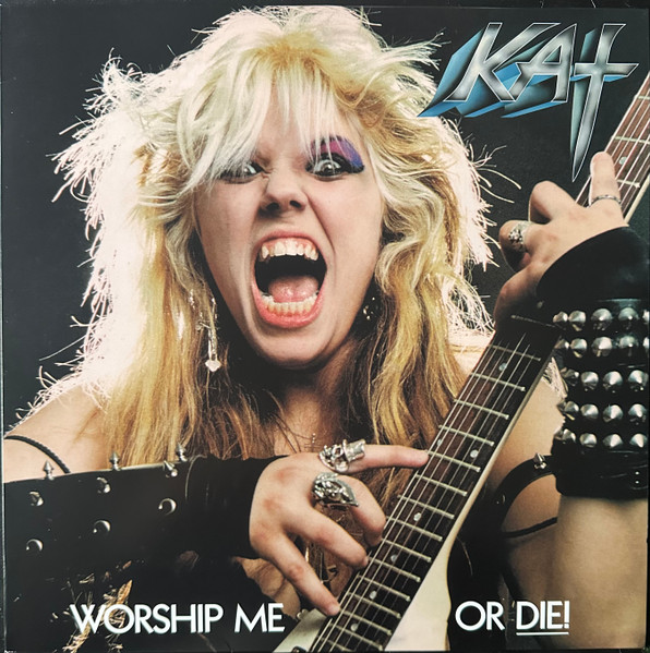The Great Kat - Worship Me Or Die! vinyl