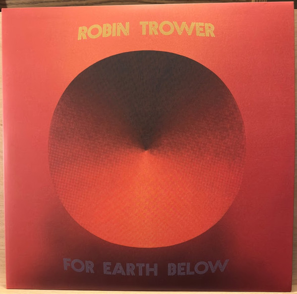 Robin Trower - For Earth Below vinyl