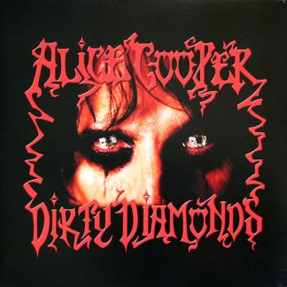 Alice Cooper - Dirty Diamonds vinyl