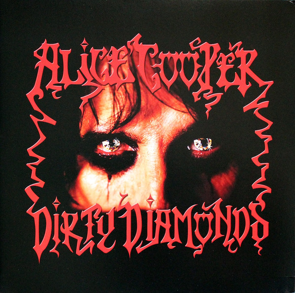 Alice Cooper - Dirty Diamonds vinyl