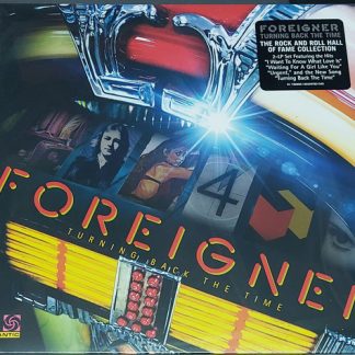 Foreigner - Turning Back The Time vinyl