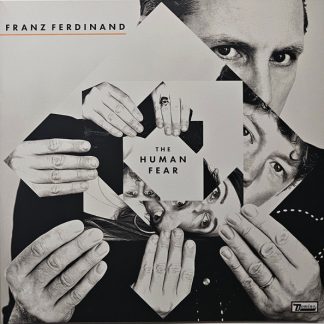 Franz Ferdinand - The Human Fear vinyl
