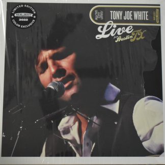 Tony Joe White - Live From Austin, TX vinyl