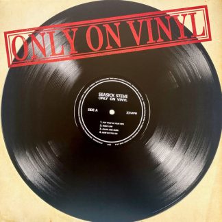 Seasick Steve - Only On Vinyl vinyl